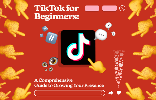 TikTok for Beginners: A Comprehensive Guide to Getting Started and Growing Your Presence 